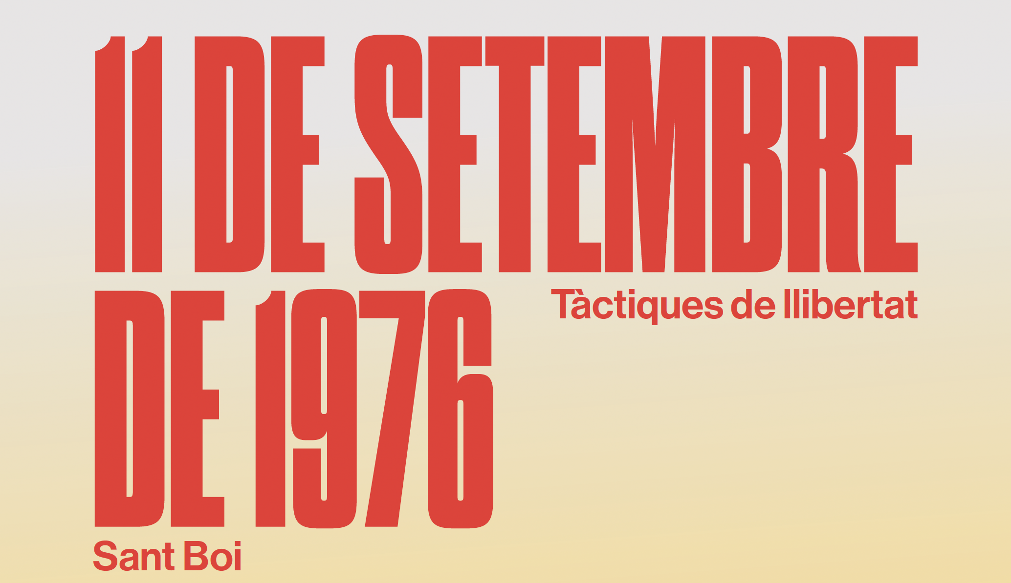 11 de setembre de 1976. Tàctiques de llibertat